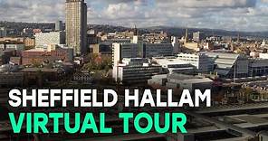 Sheffield Hallam Campuses | Virtual tour