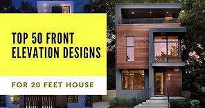 Best 20 Feet Front Elevation | Modern Elevation Design Ideas For Small House