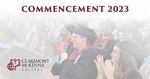 Claremont McKenna College - 2023 Commencement Ceremony
