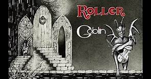 Goblin - Roller - Full album