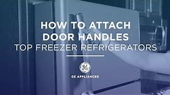 GE Appliances Top Freezer Refrigerator - Handle Installation
