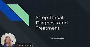 Strep Throat Diagnosis and Treatment