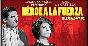 Héroe a la Fuerza (El párpado caído) (1964) Pelicula En HD