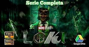 Loki 2021 Serie Completa - 1080p/720p GDrive - Latino/English
