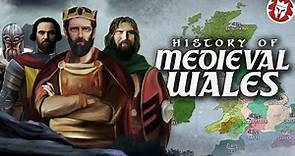 Full History of Medieval Wales - Animated Medieval History