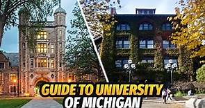 Guide to University of Michigan Ann Arbor