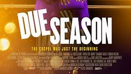 Due Season - Official Trailer