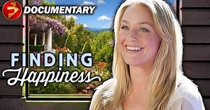 FINDING HAPPINESS | Trying To Find Hope in a Divided World | Documentary | Elisabeth Röhm