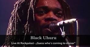 Black Uhuru - Live At Rockpalast "Guess Who Is Coming To Dinner" (live video) - YouTube Music