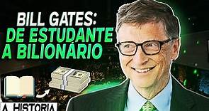 A IncrÍvel História de Bill Gates (O Criador de Microsoft | Biografia de Bill Gates)