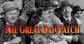 The Great Dan Patch - Full Movie | Dennis O'Keefe, Gail Russell, Ruth Warrick, Charlotte Greenwood