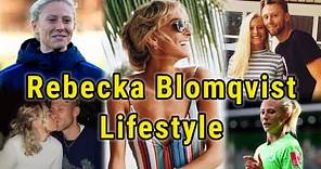 Rebecka Blomqvist Lifestyle 2023 | Wolfsburg Women