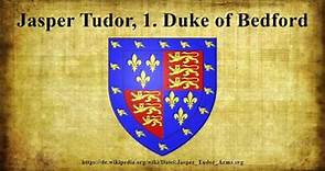 Jasper Tudor, 1. Duke of Bedford