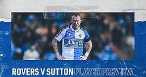 Player's Preview - Glenn Whelan on Sutton United