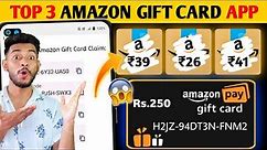 Top 3 amazon gift card earning apps in 2023 | Free amazon pay gift card ₹2000