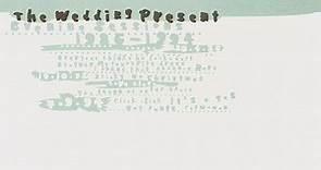The Wedding Present - Evening Sessions 1986-1994