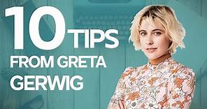 10 Writing and Directing tips from Greta Gerwig
