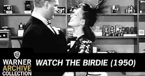 Original Theatrical Trailer | Watch The Birdie | Warner Archive
