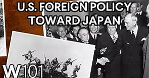 How U.S. Foreign Policy Toward Japan Changed Over the Past 100 Years | World101