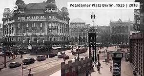 Potsdamer Platz Berlin, 1925 | 2018