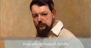 Biografía de Joaquín Sorolla