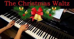 The Christmas Waltz, Jule Styne (Late-Intermediate Piano Solo)