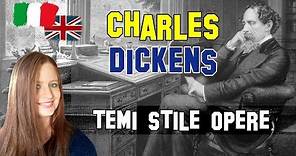 Letteratura Inglese | Charles Dickens: temi principali, stile e opere