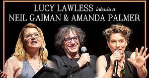 LUCY LAWLESS interviews NEIL GAIMAN & AMANDA PALMER