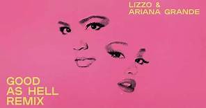Lizzo - Good As Hell (feat. Ariana Grande) [Official Audio]