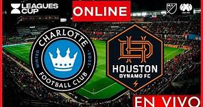Charlotte vs Houston Dynamo EN VIVO | Leagues Cup 2023 | OCTAVOS DE FINAL | NARRACION EN VIVO