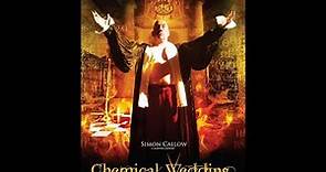 '' chemical wedding '' - official trailer 2008.