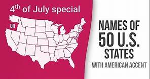 Names of 50 US States with American Accent - American English Pronunciation