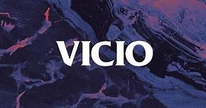 Vicio (letra) - Camilo Séptimo