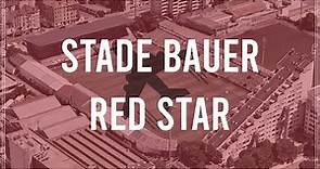 STADE DE PARIS / STADE BAUER – RED STAR [STADIUM FLIGHT]