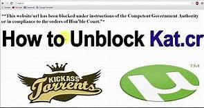 How to unblock kickass torrent