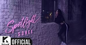 [MV] SOHEE(소희) _ Spotlight