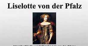 Liselotte von der Pfalz