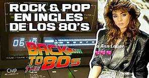 Greatest Hits 80s - Back to the 80s - Grandes Éxitos De Los 80s En Inglés