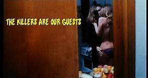'The Killers Are Our Guests' (1974) - Teaser 1. #Vincenzo Rigo#