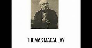 Thomas Macaulay , Victorian Age, History of English Literature