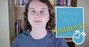 How to Use Flashbacks