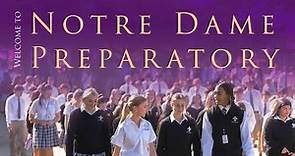 Welcome To Notre Dame Preparatory