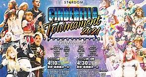 Stardom - Cinderella Tournament 2021 - Tag 1 Highlights HD