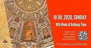 Catholic Sunday Mass Today Live Online - Sunday, 16th Week of Ordinary Time 2020 - Livestream