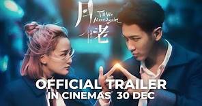 TILL WE MEET AGAIN | 月老 (Official Trailer) - In Cinemas 30 DEC 2021