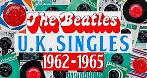 The Beatles U.K. Singles 1962 - 1965 Parlophone Records!