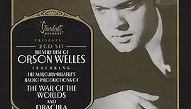 Orson Welles - The Very Best Of Orson Welles