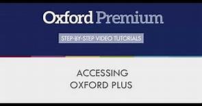 Access Oxford Plus via Oxford Premium