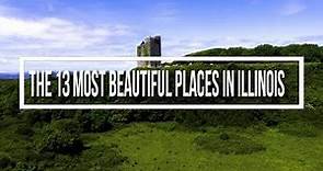 The 13 Most Beautiful Places in Illinois | Illinois Travel Guide 2019