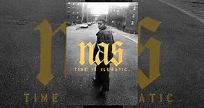 Nas: Time is Illmatic